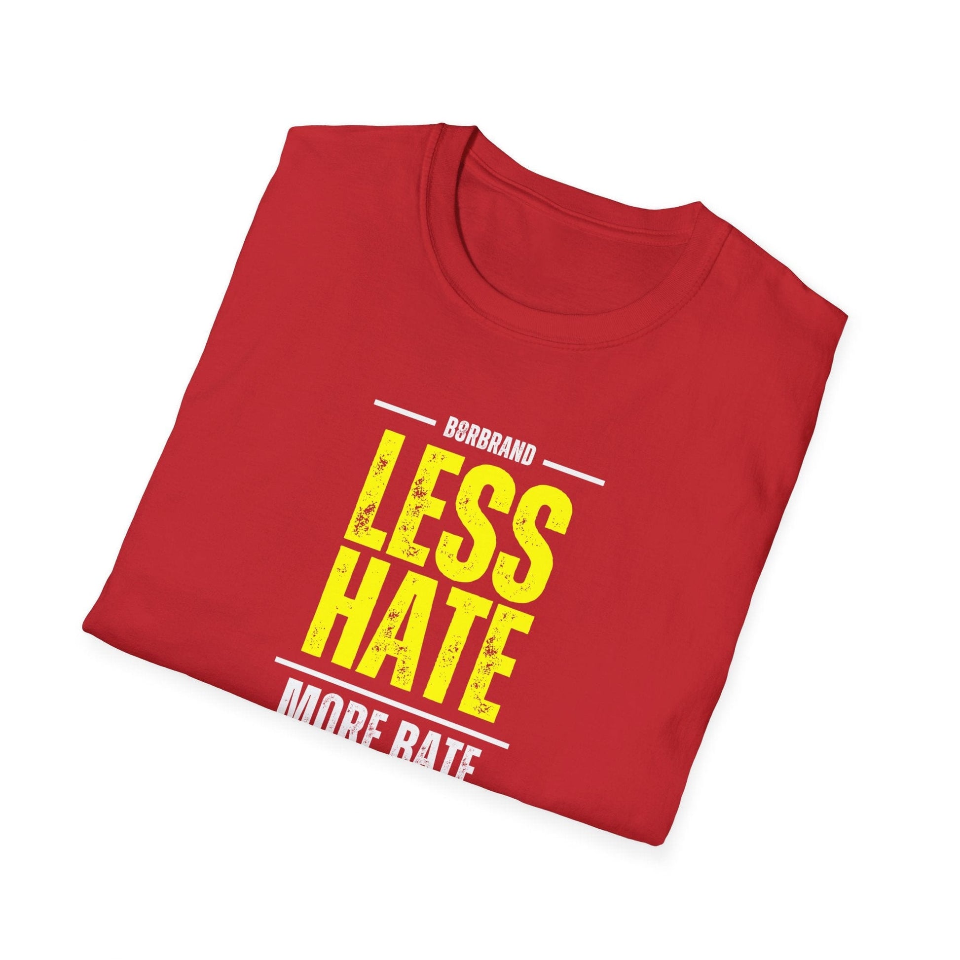 T-Shirt Less Hate, More Bate Tee - B8rBrand LEATHERDADDY BATOR