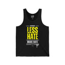 Tank Top XS / Black Less Hate More Bate - B8rBrand LEATHERDADDY BATOR