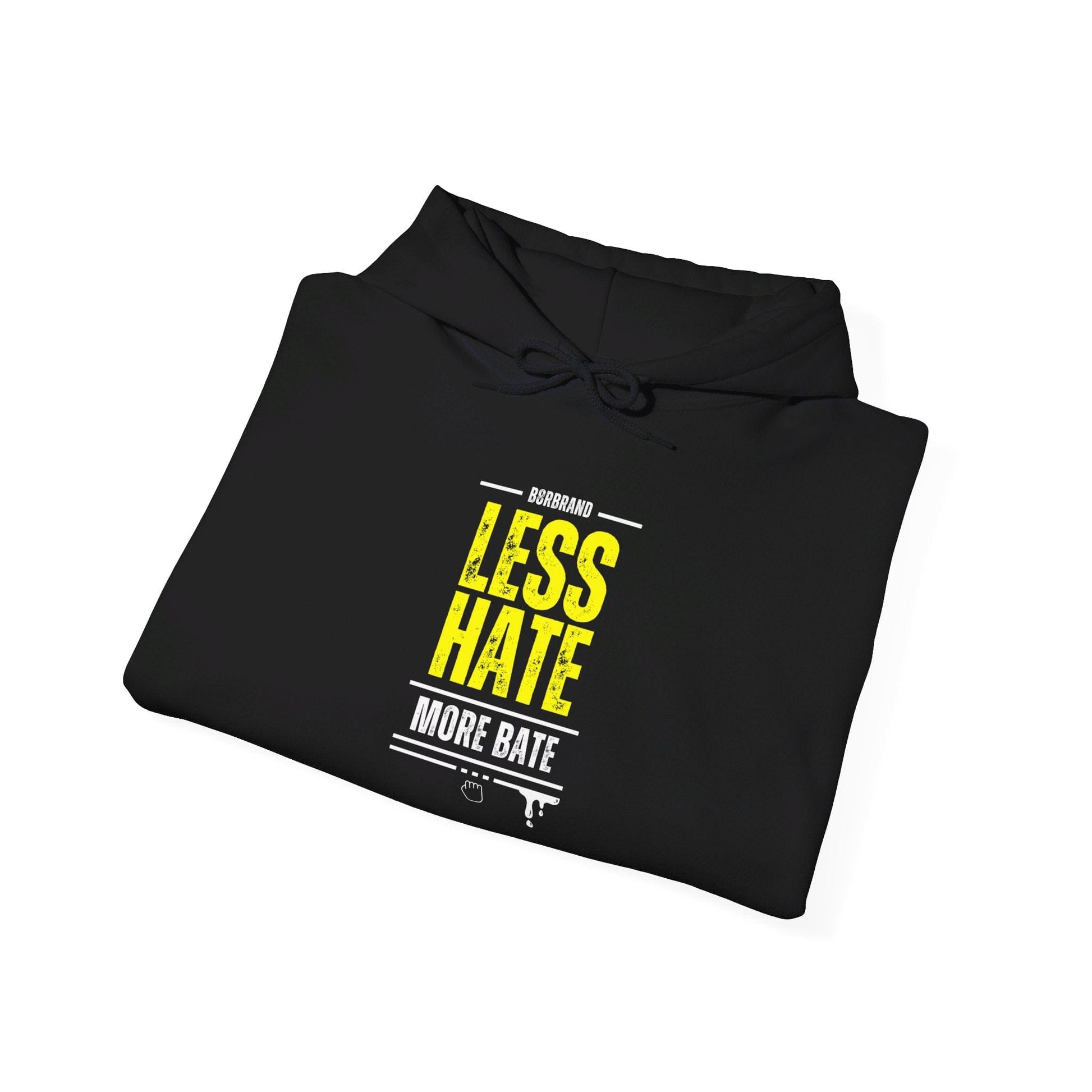 Hoodie Less Hate, More Bate Hoodie - B8rBrand LEATHERDADDY BATOR