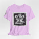 T-Shirt "ICE Supporters Do Not Belong in the Leather Community" Statement T-Shirt against fascism. ANTI-ICE. Abolish Ice. LEATHERDADDY BATOR